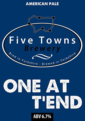 one at tend brewed by Five Towns Brewery