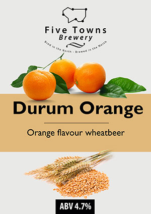 Durum Orange brewed by Five Towns Brewery
